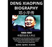 Deng Xiaoping Biography - China's Paramount Leader, Most Famous & Top Influential People In History, Self-Learn Reading Mandarin Chinese, Vocabulary, Easy Sentences, Hsk All Levels, Pinyin, English