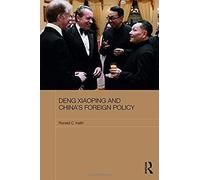 Deng Xiaoping & Chinas Foreign Policy