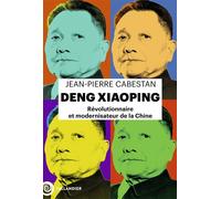 Deng Xiaoping Révolutionnaire et modernisateur de la Chine - Jean-Pierre Cabestan - Tallandier - broché - Biographie
