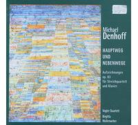 Denhoff Michael : Hauptweg & Nebenwege