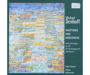 Denhoff Michael : Hauptweg & Nebenwege