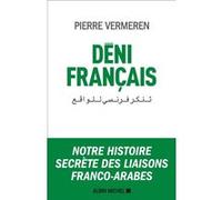 Déni français Pierre Vermeren (Auteur)