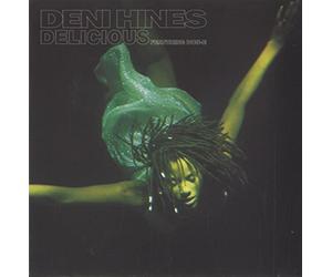 Deni Hines - Delicious (7remix)