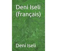 Deni Iseli (français)