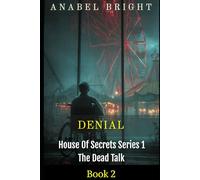 Denial: "‘Better To Pretend Than To Admit The Truth"