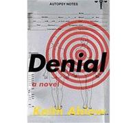 Denial Keith R. Ablow (Auteur)
