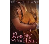 Denial of the Heart: A Crystal Lake Novel
