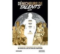 Dénicheurs de talents Julien Gourbeyre (Auteur)