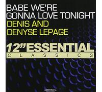 Denis and Denyse LePage - Babe We're Gonna Love Tonight