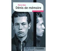 Dénis de mémoire