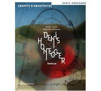 Denis Honegger Infolio Simon Texier (Auteur), Sébastien Radouan (Auteur)
