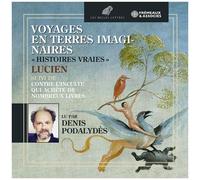 Denis Podalydes - Voyages En Terres Imaginaires [Compact Discs] 2 Pack