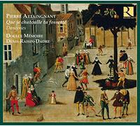 Denis Raisin Dadre - Que je chatoulle ta fossette, danceries