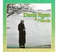 DENIS RYAN & FRIENDS-HERE AND THERE