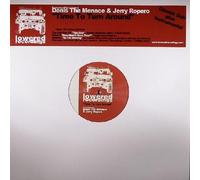 Denis The Menace & Jerry Ropero - Francesco Diaz Presents Jerry Ropero & Denis The Menace - Time To Turn Around - Lowered Recordings - LOW013