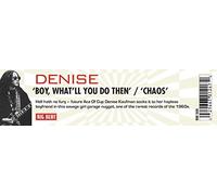 Denise - 7-Boy, What'll You Do. [Import]