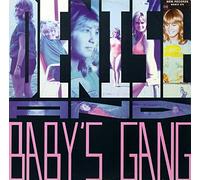 Denise* And Baby's Gang - Disco Maniac