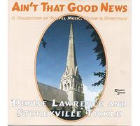 Denise Lawrence - Ain't That Good News [Import]