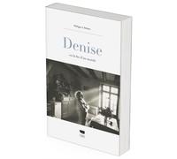 Denise - Philippe Dubois - Delachaux et niestlé - broché - Essai