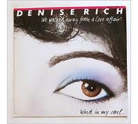 Denise Rich - WE WALKED AWAY FROM A LOVE AFFAIR 12" SINGLE UK MCA 1986 2 TRACK EXTENDED MIX B/W WIND IN MY SOUL (MCAT1039) PIC SLEEVE