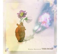 Denise Sherwood This Road (CD) Album