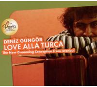 Deniz, Gungor - Love Alla Turca-Digi [Import]
