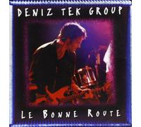 Deniz Tek Group - Le Bonne Route [Import]