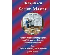 Denk als een Scrum Master: Dutch Edition