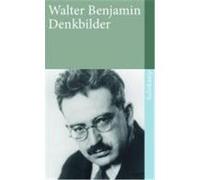 Denkbilder by Benjamin, Walter [Paperback] NEUF