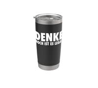 DENKE NOCH IST ES LEGAL Gobelet isotherme en acier inoxydable double paroi