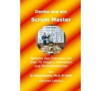 Denke wie ein Scrum Master: German Edition