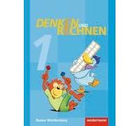 Denken Und Rechnen 1. Schulbuch. Baden-Württemberg