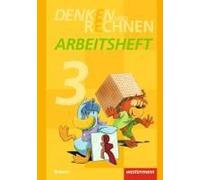 Denken Und Rechnen 3. Arbeitsheft. Grundschulen. Bayern