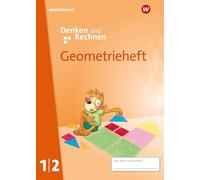 Denken und Rechnen. Geometrieheft 1/2. Allgemeine Ausgabe: Ausgabe 2024