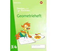 Denken und Rechnen. Geometrieheft 3/4. Allgemeine Ausgabe: Ausgabe 2024