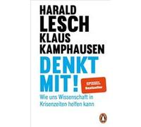 Denkt mit! | Harald Lesch Harald LeschHarald Lesch (Auteur)