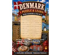 Denmark Word Search Puzzle and Learn: 64 Challenging Puzzles for Celebrating Danish Hertitage, History, Culture, Music, Food, Sports & More