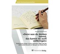 »Denn Was Du Denken Kannst, Das Kannst Du Auch Vollbringen«
