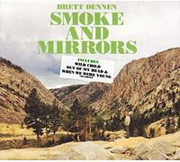 Brett Dennen - Smoke and Mirrors