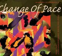 Dennerlein, Barbara - Change of Pace