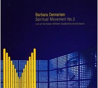 Dennerlein, Barbara - Spiritual Movement No.2