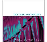 Dennerlein, Barbara - Spiritual Movement No.3 [Import]