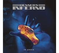 Denner's Inferno In Amber (CD) EP