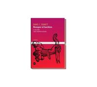 Dennett, D: Romper El Hechizo : La Religión Como Un Fenómeno