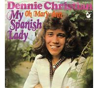 Dennie Christian - My Spanish Lady - Hansa - 16 846 AT