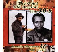 Dennis Alcapone & Jah Lloyd - Good Old Days of The 70's [Import]