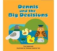 Dennis and the Big Decisions Paul Sambrooks (Auteur)