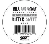 Dennis Brown & Azul – Milk and Honey / Bitter Sweet – Vinyle 12" EP – Membran