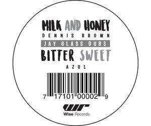 Dennis Brown/Azul/Jay Glass Dubs Milk and Honey/Bitter Sweet (Vinyl) 12" EP