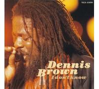 Dennis Brown - I Don't Know [Import]
